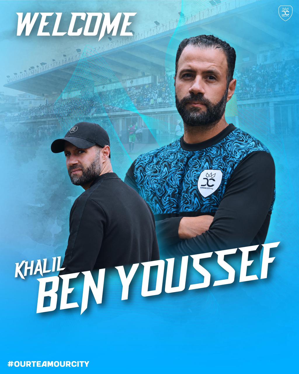 DURBAN CITY FC APPOINTS KHALIL BEN YOUSSEF AS HEAD COACH