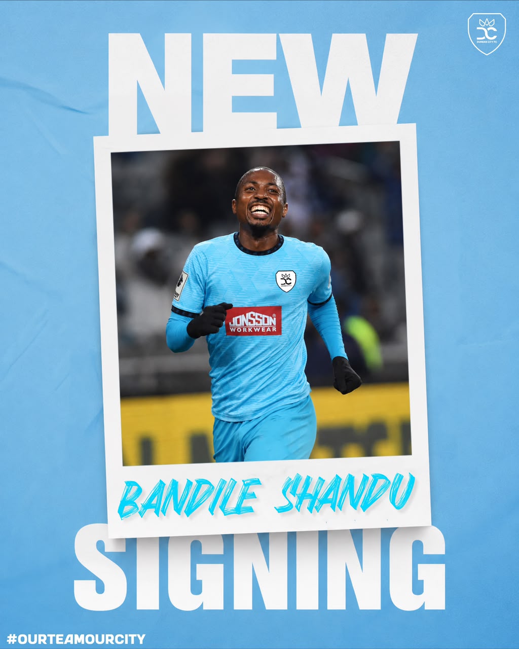 DURBAN CITY FC ANNOUNCES THE SIGNING OF BANDILE SHANDU